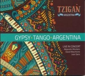Tzigan Gypsy Tango Argentina