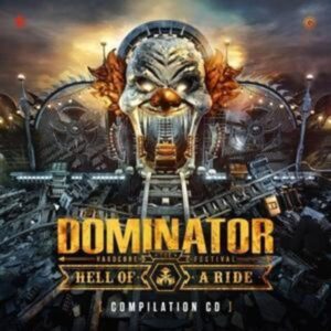 Various: Dominator 2022-Hell Of A Ride