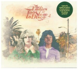 Various: Ladies Of Too Slow To Disco Vol.2