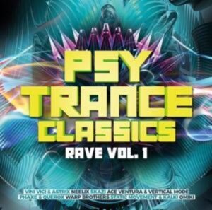 Various: Psy Trance Classics-Rave Vol.1
