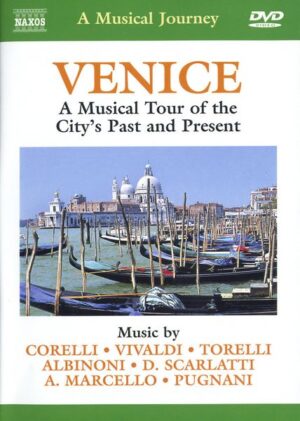 Venedig-A Musical Tour