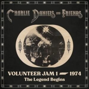 Volunteer Jam 1-1974: The Legend Begins