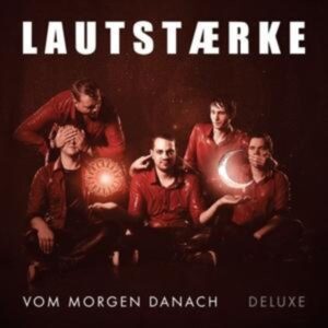 Vom Morgen danach (Deluxe)