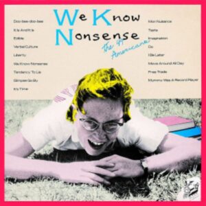 We Know Nonsense (Special Edition)