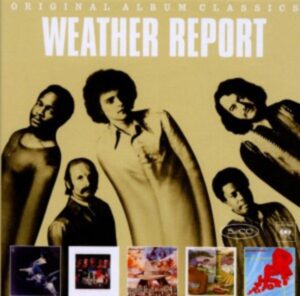 Weather Report: Original Album Classics