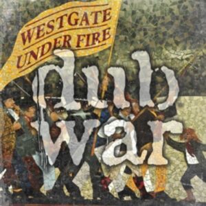 Westgate Under Fire (Black Vinyl)