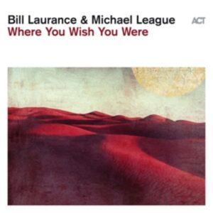 Where You Wish You Were (180g Black Vinyl)