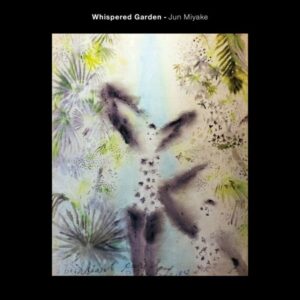 Whispered Garden (Digipak)