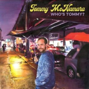 Whos Tommy?