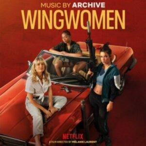 Wingwomen (Original Netflix Film Soundtrack)