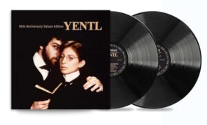 YENTL: 40th Anniversary Deluxe Edition